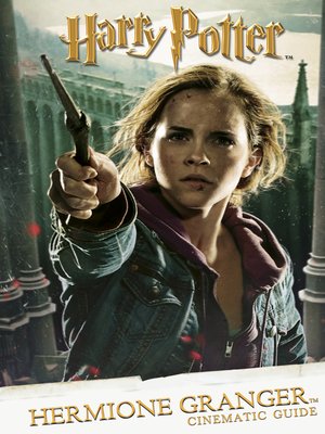 cover image of Harry Potter Cinematic Guide: Hermione Granger